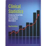 Clinical Statistics by Korosteleva, Olga, 9780763758509