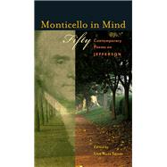 Monticello in Mind by Spaar, Lisa Russ, 9780813938509