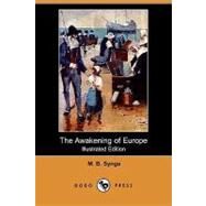 The Awakening of Europe (Illustrated Edition) by Synge, M. B., 9781409918509
