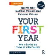 Your First Year by Todd Whitaker; Madeline Whitaker Good; Katherine Whitaker, 9781032518510