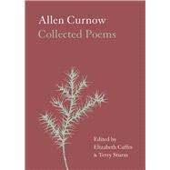 Allen Curnow Collected Poems by Caffin, Elizabeth; Sturm, Terry, 9781869408510