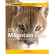 OS X Mountain Lion Peachpit Learning Series by Beighley, Lynn, 9780321858511
