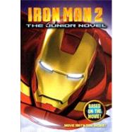 Iron Man 2 : The Junior Novel by Irvine, Alexander, 9780606148511