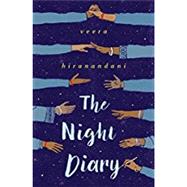 The Night Diary by Hiranandani, Veera, 9780735228511