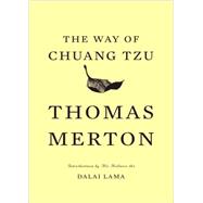 Way Of Chuang Tzu 2E Pa by Merton,Thomas, 9780811218511