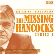 The Missing Hancocks: Series 4 by Simpson, Ray Galton, 9781529138511
