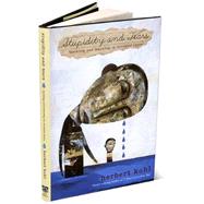 Stupidity and Tears by Kohl, Herbert R., 9781565848511