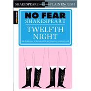 Twelfth Night (No Fear Shakespeare) by SparkNotes, 9781586638511