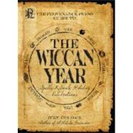 Provenance Press's Guide to the Wiccan Year : A Year Round Guide to Spells, Rituals, and Holiday Celebrations by Nock, Judy Ann, 9781605508511