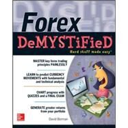 Forex DeMYSTiFieD:  A Self-Teaching Guide by Borman, David, 9780071828512