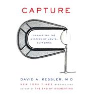 Capture by Kessler, David A., M.d., 9780062388513