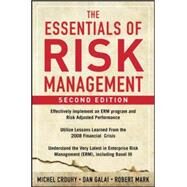 The Essentials of Risk Management, Second Edition by Crouhy, Michel; Galai, Dan; Mark, Robert, 9780071818513
