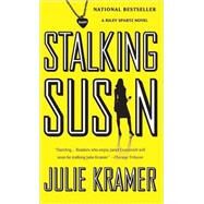 Stalking Susan by Kramer, Julie, 9780307388513
