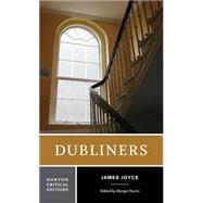 Dubliners Norton Critical Edition by Joyce,James, 9780393978513