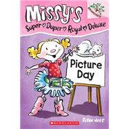 Picture Day: Branches Book (Missy's Super Duper Royal Deluxe #1) by Nees, Susan, 9780545438513