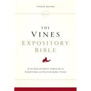 The Vines Expository Bible by Vines, Jerry, Pastor, 9780718098513