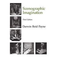 Scenographic Imagination by Payne, Darwin Reid, 9780809318513