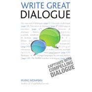 Write Great Dialogue by Weinman, Irving, 9781473688513