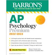 AP Psychology Premium, 2022-2023: Comprehensive Review with 6 Practice Tests + an Online Timed Test Option by Weseley, Allyson J.; McEntarffer, Robert, 9781506278513