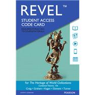 Revel for The Heritage of World Civilizations, Combined Volume -- Access Card by Craig, Albert M.; Graham, William A.; Kagan, Donald M.; Ozment, Steven; Turner, Frank M., 9780133898514