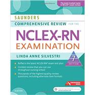 Saunders Comprehensive Review for the NCLEX-RN Examination by Silvestri, Linda Anne, Ph.D., R.N., 9780323358514