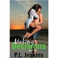 Making Decisions by Jenkins, P. L., 9781506198514