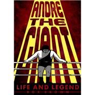 Andre the Giant Life and Legend by Brown, Box; Brown, Box, 9781596438514