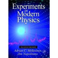 Experiments in Modern Physics by Melissinos; Napolitano, 9780124898516