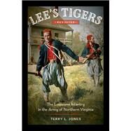 Lee's Tigers Revisited by Jones, Terry L., 9780807168516
