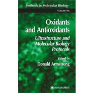 Oxidants and Antioxidants by Armstrong, Donald, 9780896038516