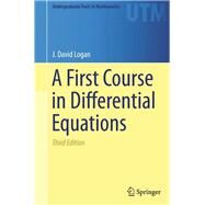 A First Course in Differential Equations by Logan, David, 9783319178516