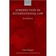 Jurisdiction in International Law by Ryngaert, Cedric, 9780199688517