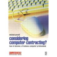 Considering Computer Contracting? by Powell,Michael, 9780750638517