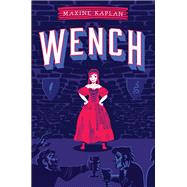 Wench by Kaplan, Maxine, 9781419738517