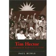 Tim Hector by Buhle, Paul, 9781578068517
