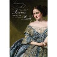 Forever Belle by Randolph Paul Runyon, 9781621908517