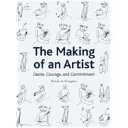 The Making of an Artist by Congdon, Kristin G., 9781783208517