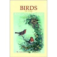 Birds in the Ancient World from A to Z by Arnott; W Geoffrey, 9780415238519