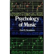 Psychology of Music by Seashore, Carl E., 9780486218519