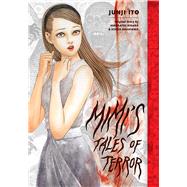 Mimi's Tales of Terror by Ito, Junji; Kihara, Hirokatsu; Nakayama, Ichiro, 9781974738519
