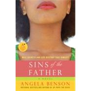 Sins of the Father by Benson, Angela, 9780061468520