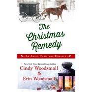 The Christmas Remedy by Woodsmall, Cindy; Woodsmall, Erin, 9781432858520