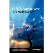 Life's Surprises by Rodgers, Daniel, 9781597818520