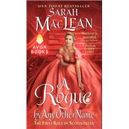 ROGUE BY ANY OTHER NAME     MM by MACLEAN SARAH, 9780062068521