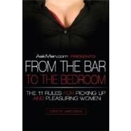 AskMen.com From the Bar to the Bedroom by Bassil, James, 9780061208522
