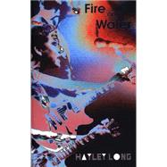 Fire And Water by Long, Hayley, 9781902638522