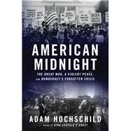 American Midnight by Adam Hochschild, 9780063278523