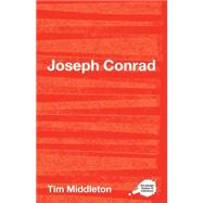 Joseph Conrad by Middleton; Tim, 9780415268523