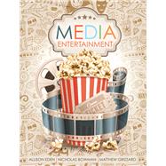 Media Entertainment ebook by Eden, Allison; Bowman, Nicholas David; Grizzard, Matthew, 9781524998523