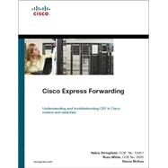 Cisco Express Forwarding (paperback) by Stringfield, Nakia; White, Russ; McKee, Stacia, 9781587058523
